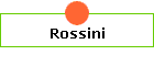 Rossini